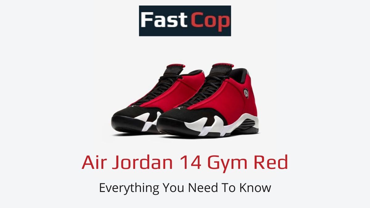Air Jordan 14 Gym Red - Price, Where To Buy, And More